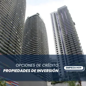 Préstamos para Propiedades de Inversión