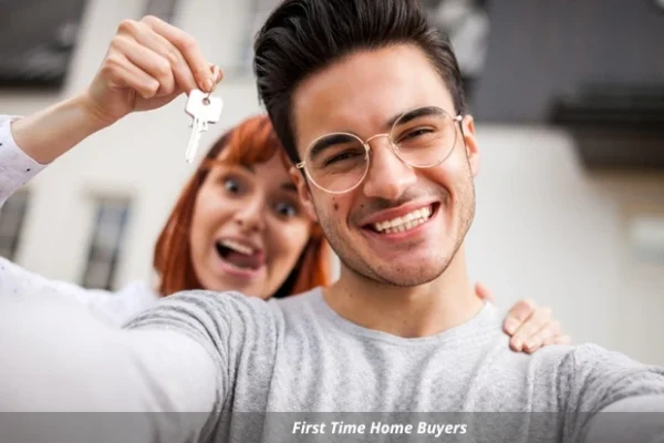 First Time Home Buyers